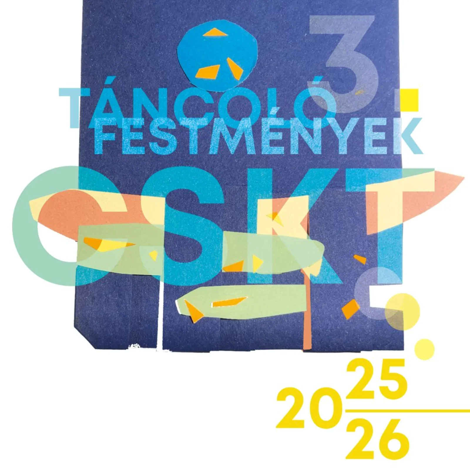 Táncoló Festmények 3. – CSKT